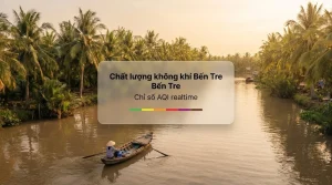 chất lượng không khí bến tre
